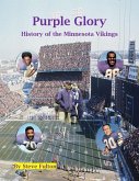 Purple Glory-History of the Minnesota Vikings (eBook, ePUB)