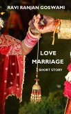 Love Marriage (eBook, ePUB) Love Marriage (eBook, ePUB)