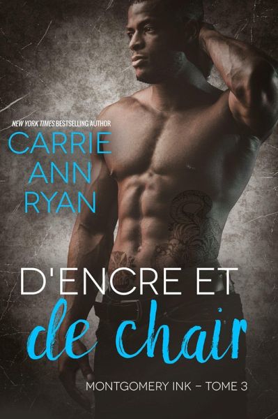 D'encre et de chair (Montgomery Ink, #3) (eBook, ePUB) D'encre et de chair (Montgomery Ink, #3) (eBook, ePUB)