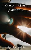 Memoirs Of My Quarantine (eBook, ePUB)