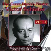 Der Große Dänische Pianist Victor Schiöler,Vol. 4