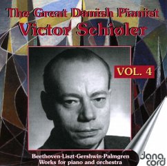 Der Große Dänische Pianist Victor Schiöler,Vol. 4 - Schiöler/Jensen/Tuxen/Dän.Rso/Tivoli Orchester