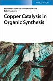 Copper Catalysis in Organic Synthesis (eBook, PDF)