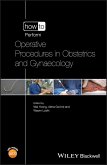 How to Perform Operative Procedures in Obstetrics and Gynaecology (eBook, PDF)
