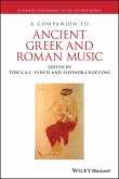 A Companion to Ancient Greek and Roman Music (eBook, PDF)