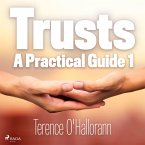 Trusts – A Practical Guide 1 (MP3-Download)