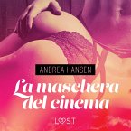 La maschera del cinema - Breve racconto erotico (MP3-Download)