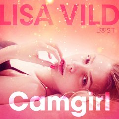 Camgirl - eroottinen novelli (MP3-Download) - Vild, Lisa