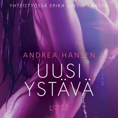 Uusi ystävä – eroottinen novelli (MP3-Download) - Hansen, Andrea