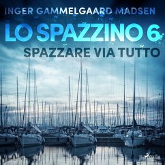 Lo spazzino 6: Spazzare via tutto (MP3-Download) - Madsen, Inger Gammelgaard