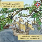 Fernando Magellan - einmal um die ganze Welt (MP3-Download)