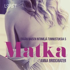 Matka – erään naisen intiimejä tunnustuksia 5 (MP3-Download) - Bridgwater, Anna