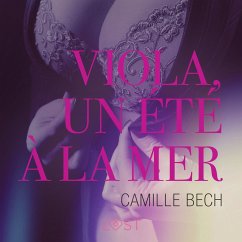 Viola, un été à la mer - Une nouvelle érotique (MP3-Download) - Bech, Camille
