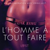 L'Homme à tout faire - Une nouvelle érotique (MP3-Download)