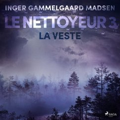 Le Nettoyeur 3 : La Veste (MP3-Download) - Madsen, Inger Gammelgaard