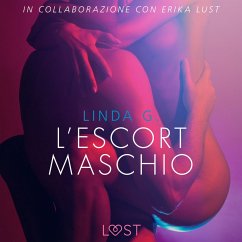 L'escort maschio - Letteratura erotica (MP3-Download) - G, Linda