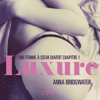 Luxure, Une femme à cœur ouvert chapitre 1 – Une nouvelle érotique (MP3-Download)