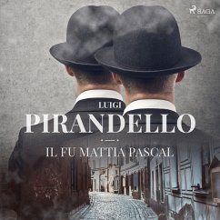 Il fu Mattia Pascal (MP3-Download) - Pirandello, Luigi