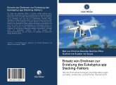 Einsatz von Drohnen zur Erzielung des Eukalyptus spp Stacking-Faktors