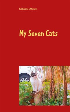 My Seven Cats - Wawrzyn, Heidemarie I.