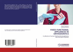 FIXED FUNCTIONAL APPLIANCES IN ORTHODONTICS