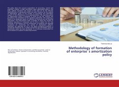 Methodology of formation of enterprise`s amortization policy