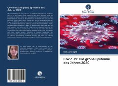 Covid-19: Die große Epidemie des Jahres 2020 - Singla, Sonia