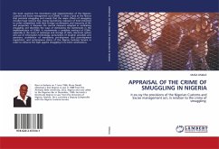 APPRAISAL OF THE CRIME OF SMUGGLING IN NIGERIA