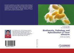 Biodiversity, Pathology and Hybradization in Tasar silkworm