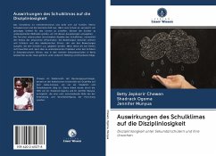 Auswirkungen des Schulklimas auf die Disziplinlosigkeit - Chewen, Betty Jepkorir;Ogoma, Shadrack;Munyua, Jennifer