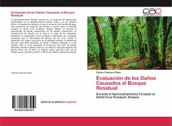 Evaluación de los Daños Causados al Bosque Residual