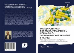 Cover GOSUDARSTVENNAYa POLITIKA, UPRAVLENIE I SOCIAL'NO-JeKONOMIChESKOE RAZVITIE V RUANDE