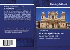 La Chiesa particolare e la sua organizzazione - D'Abbraccio, Lucio