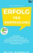 Erfolg per Empfehlung (eBook, ePUB) - Bild 1