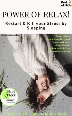 Power of Relax. Restart & Kill your Stress by Sleeping (eBook, ePUB) - Janson, Simone
