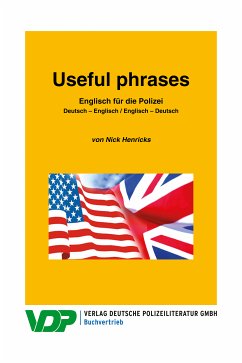 Englisch für die Polizei / Useful phrases (eBook, ePUB) - Henricks, Nick