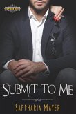Submit to Me (Empyrean Club) (eBook, ePUB)