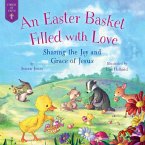 An Easter Basket Filled with Love (eBook, ePUB)