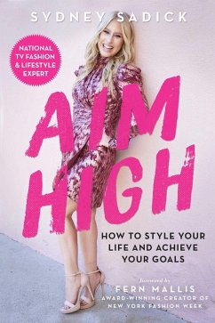 Aim High (eBook, ePUB) - Sadick, Sydney