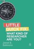 What Kind of Researcher Are You? (eBook, PDF) What Kind of Researcher Are You? (eBook, PDF)