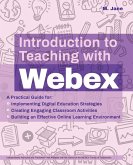 Introduction to Teaching with Webex (eBook, ePUB)