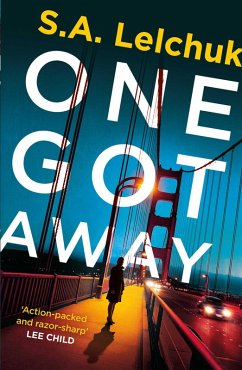 One Got Away (eBook, ePUB) - Lelchuk, S. A.