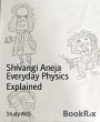 Everyday Physics Explained (eBook, ePUB) - Bild 1