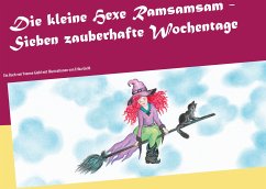 Die kleine Hexe Ramsamsam (eBook, ePUB) - Giehl, Yvonne