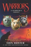 Warriors: A Warrior's Choice (eBook, ePUB)