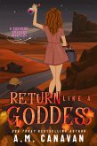 Return Like a Goddess (Surprise Goddess Cozy Mystery, #5) (eBook, ePUB)