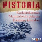 Karjalankannas: Mannerheim pelastaa Pohjolan kohtalon (MP3-Download)