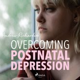 Overcoming Postnatal Depression (MP3-Download) Overcoming Postnatal Depression (MP3-Download)
