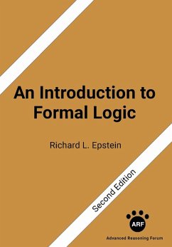 An Introduction to Formal Logic: Second Edition (eBook, PDF) - Epstein Richard L