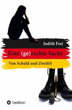 Eine (ge)rechte Sache (eBook, ePUB) - Frei, Judith